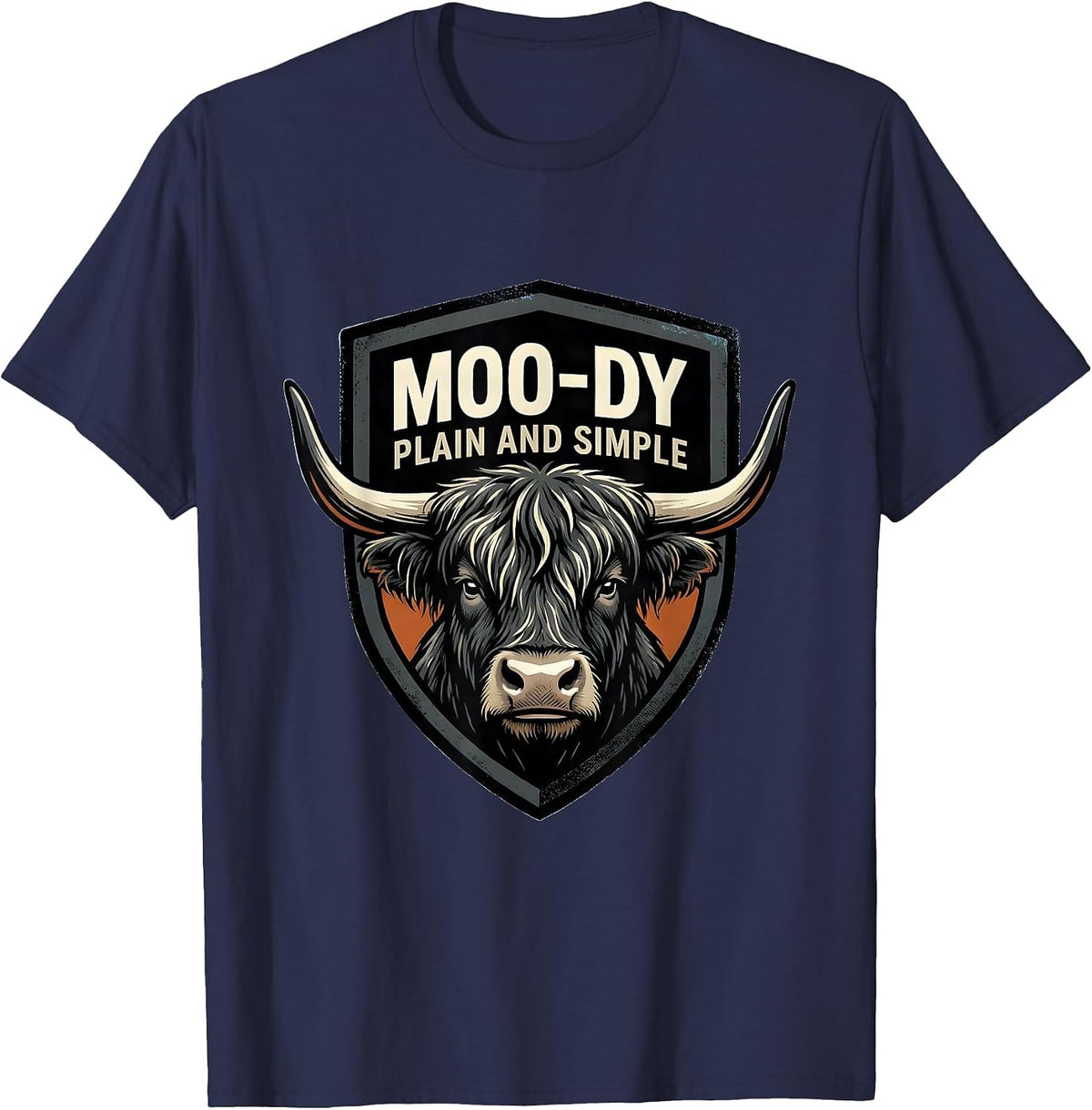 Moo-Dy Plain And Simple Highland Cow Farm Animal Humor T-Shirt - Navy Blue