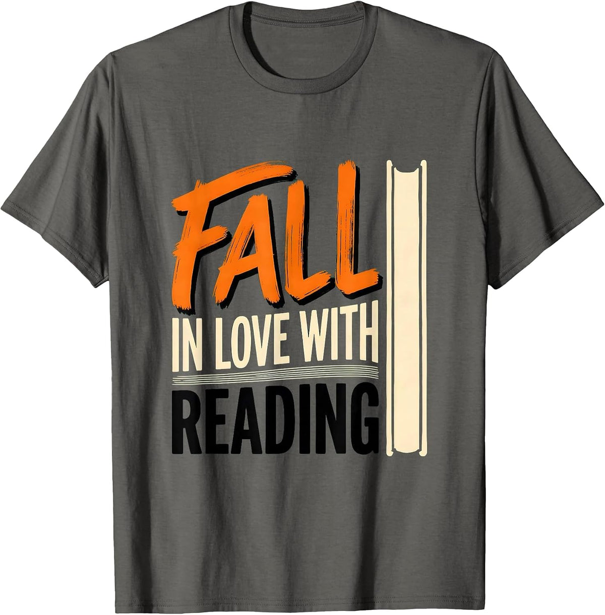 Fall In Love With Reading Cute Teacher Book Lover Autumn T-Shirt - Asphalt Grey