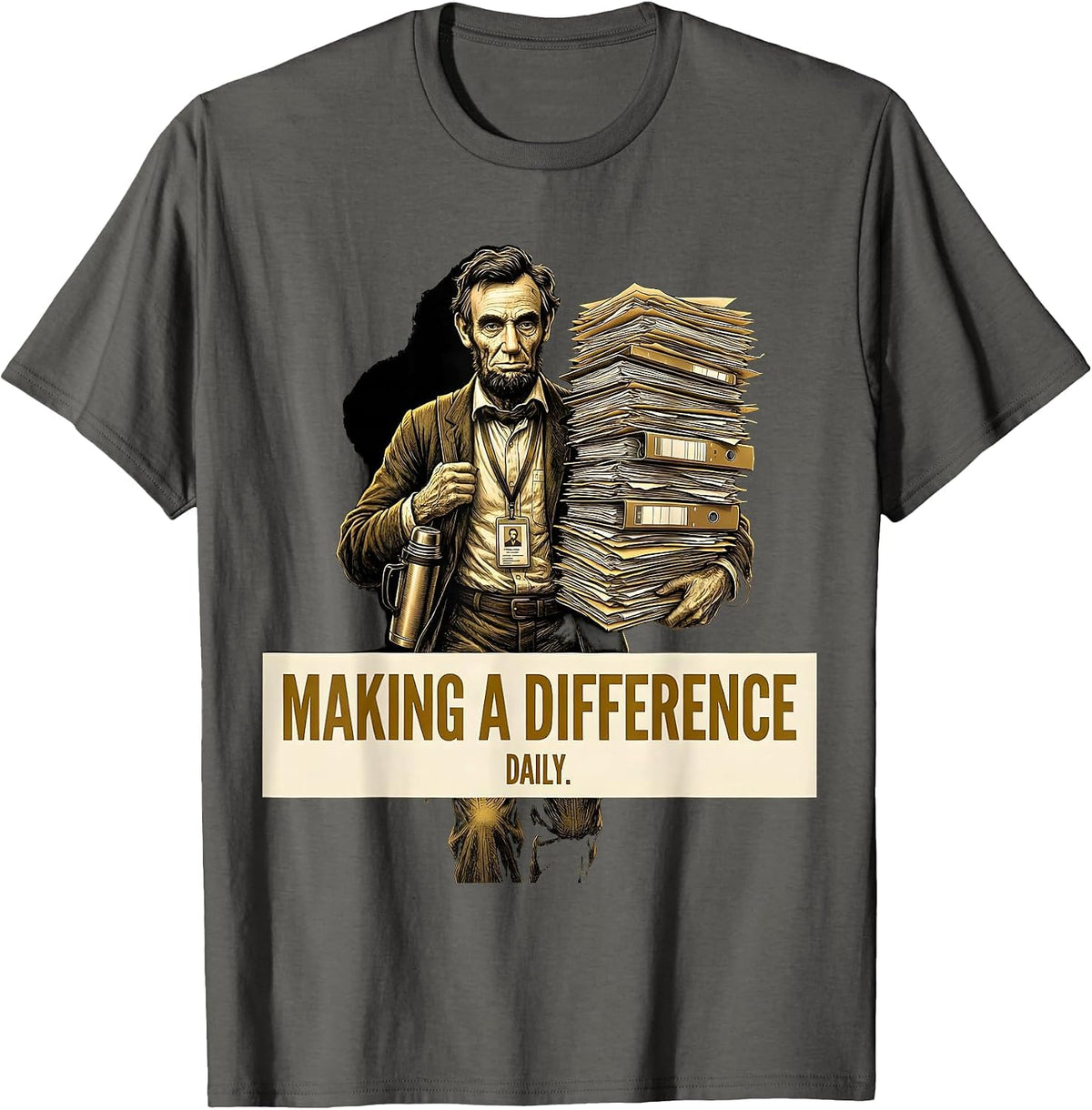 Making a Difference Daily Social Worker Design T-Shirt - Asphalt Grey