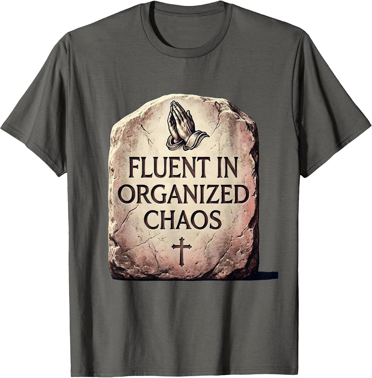 Chaos Coordinator Fluent In Organized Chaos Design T-Shirt - Asphalt Grey