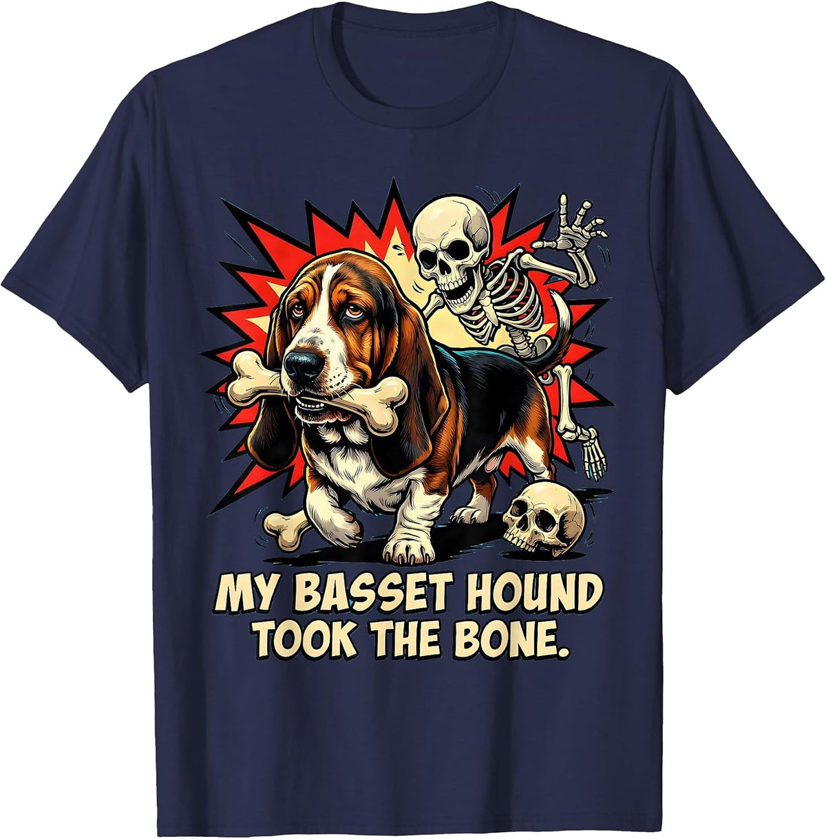 My Basset Hound Took the Bone Funny Skeleton Chasing Dog Mom T-Shirt - Navy Blue
