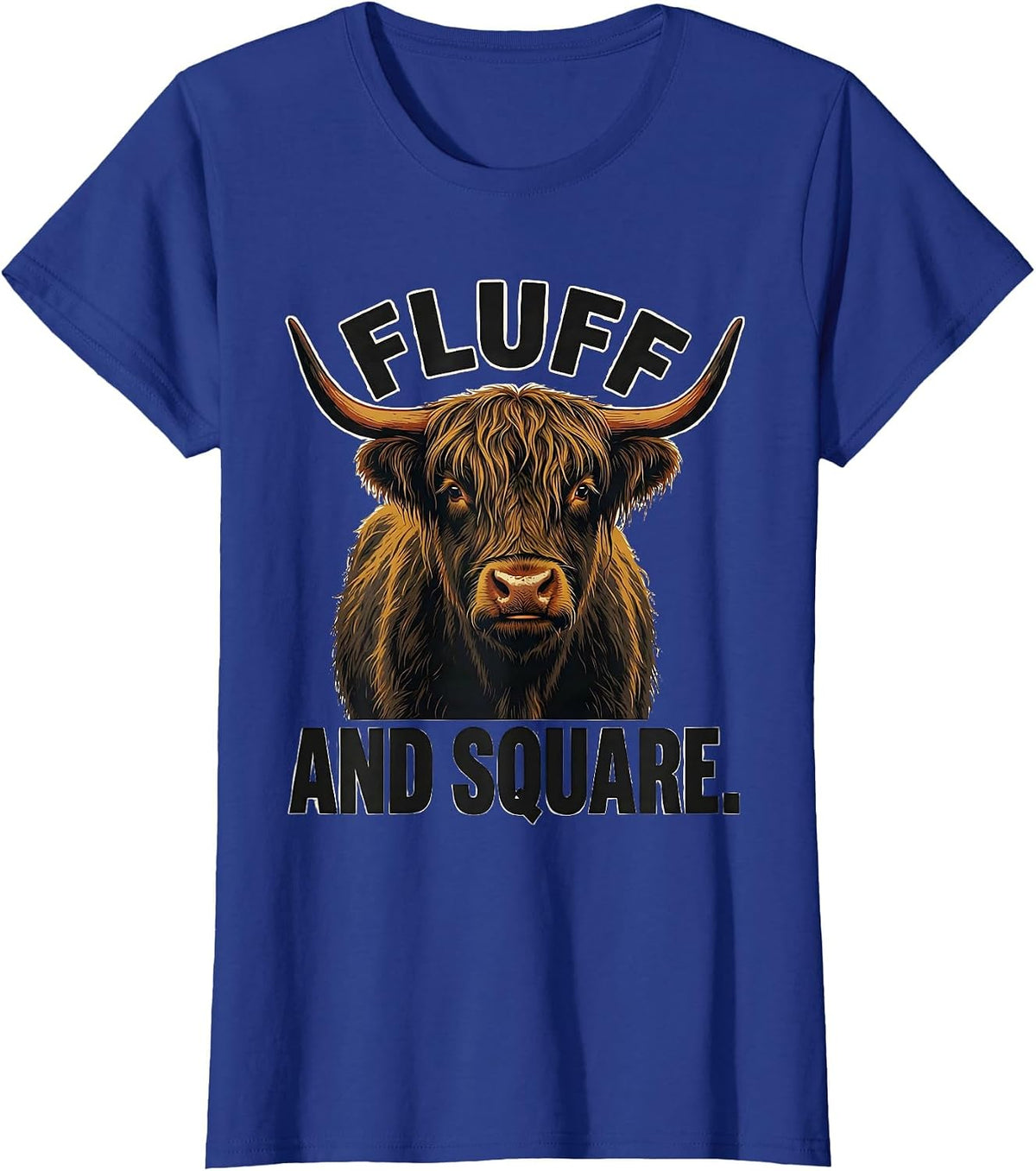 Women's Fluff And Square Funny Highland Cow Graphic Cute T-Shirt - Royal Blue
