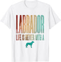 Men's Life Is Better With A Labrador Retro Vintage Dog Lover T-Shirt - White