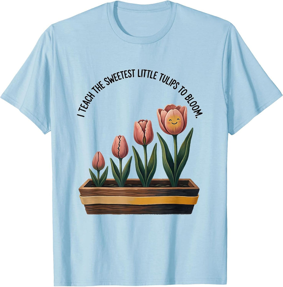 Men's I Teach The Sweetest Little Tulips To Bloom Teacher T-Shirt - Baby Blue