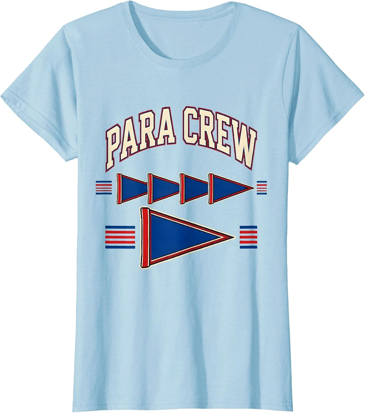 Para Crew Sports Paraprofessional Teacher Appreciation Back T-Shirt - Baby Blue