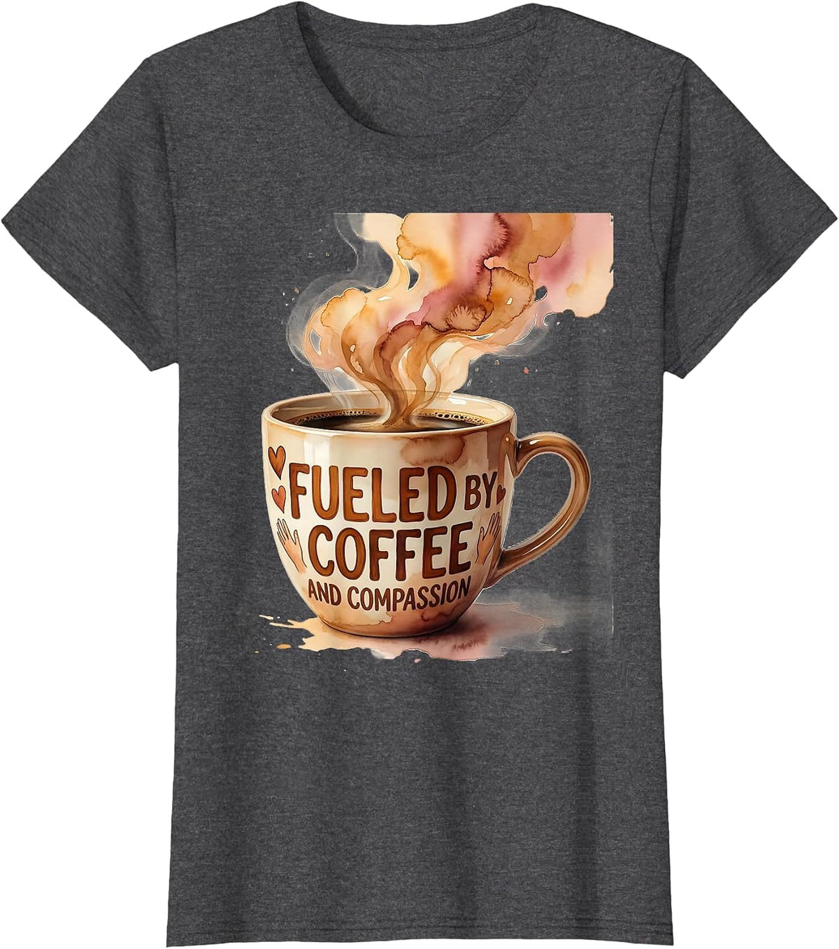 Women's Fueled by Coffee and Compassion Social Worker T-Shirt - Dark Heather Grey