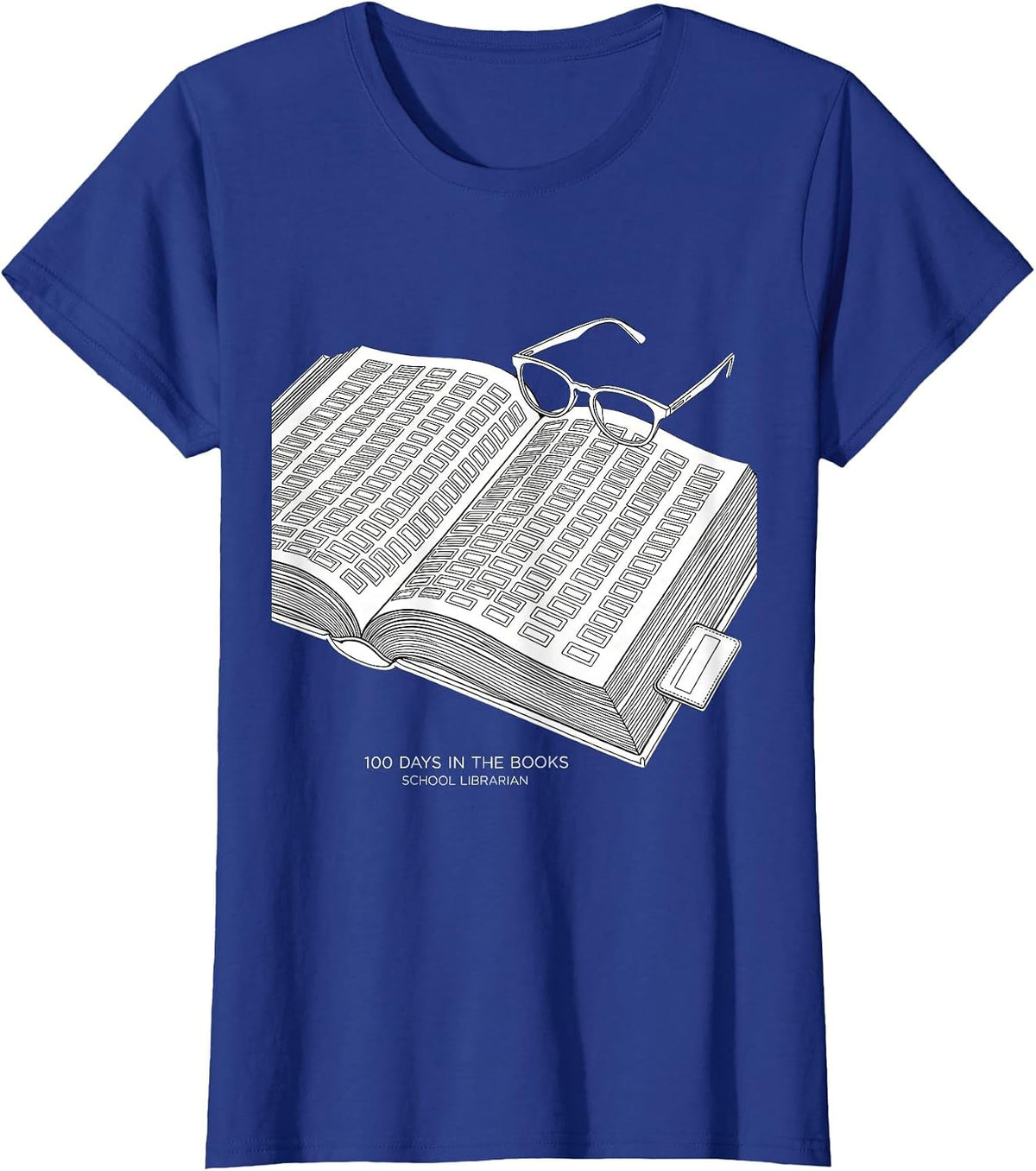 Women's 100 Days In The Books School Librarian T-Shirt - Royal Blue