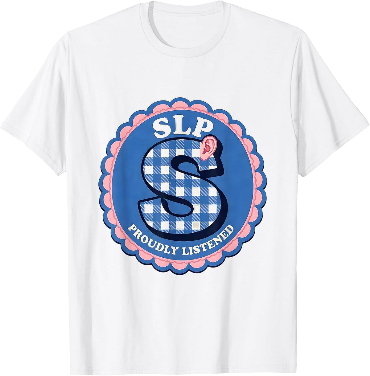 Men's SLP Proudly Listened Gingham Picnic Cute Speech Language T-Shirt - White