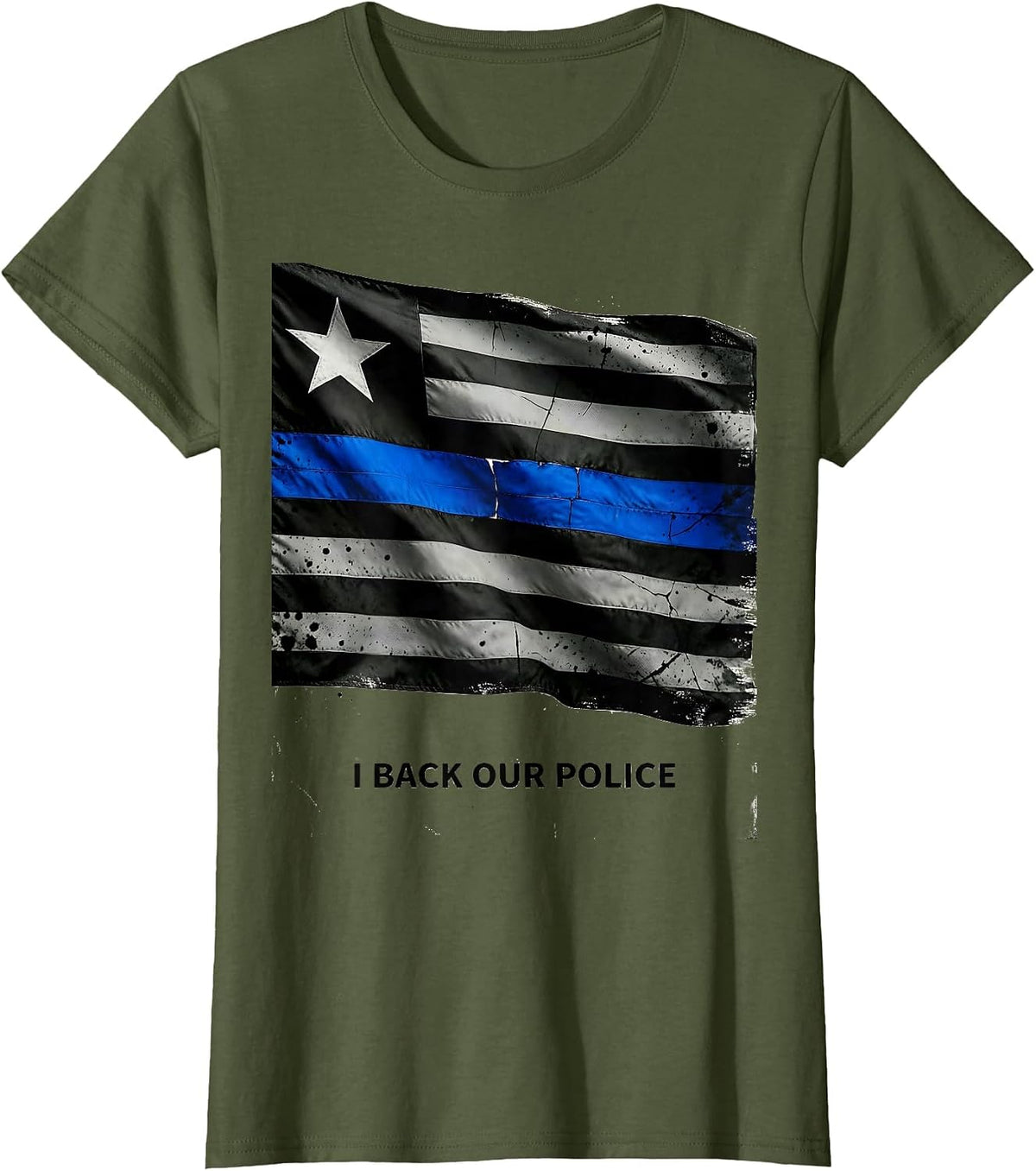 Women's I Back Our Police Distressed Thin Blue Line Police Support T-Shirt - Olive Green