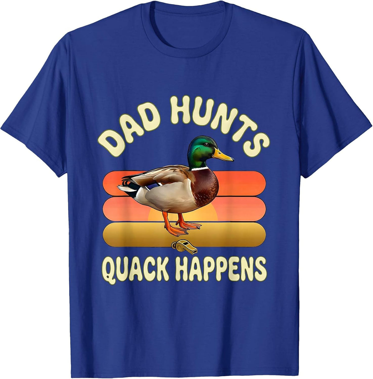 Men's Dad Hunts, Quack Happens Retro 70s Duck Hunting Dad Father's T-Shirt - Royal Blue
