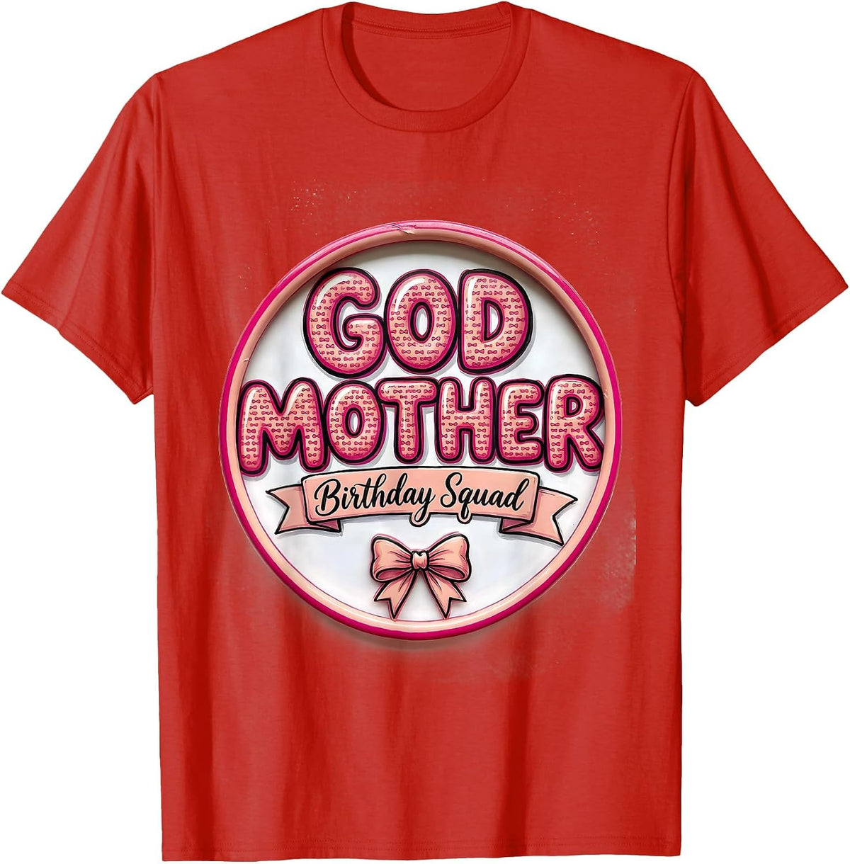 Men's Godmother Birthday Squad Pink Coquette Bow Family Matching T-Shirt - Red