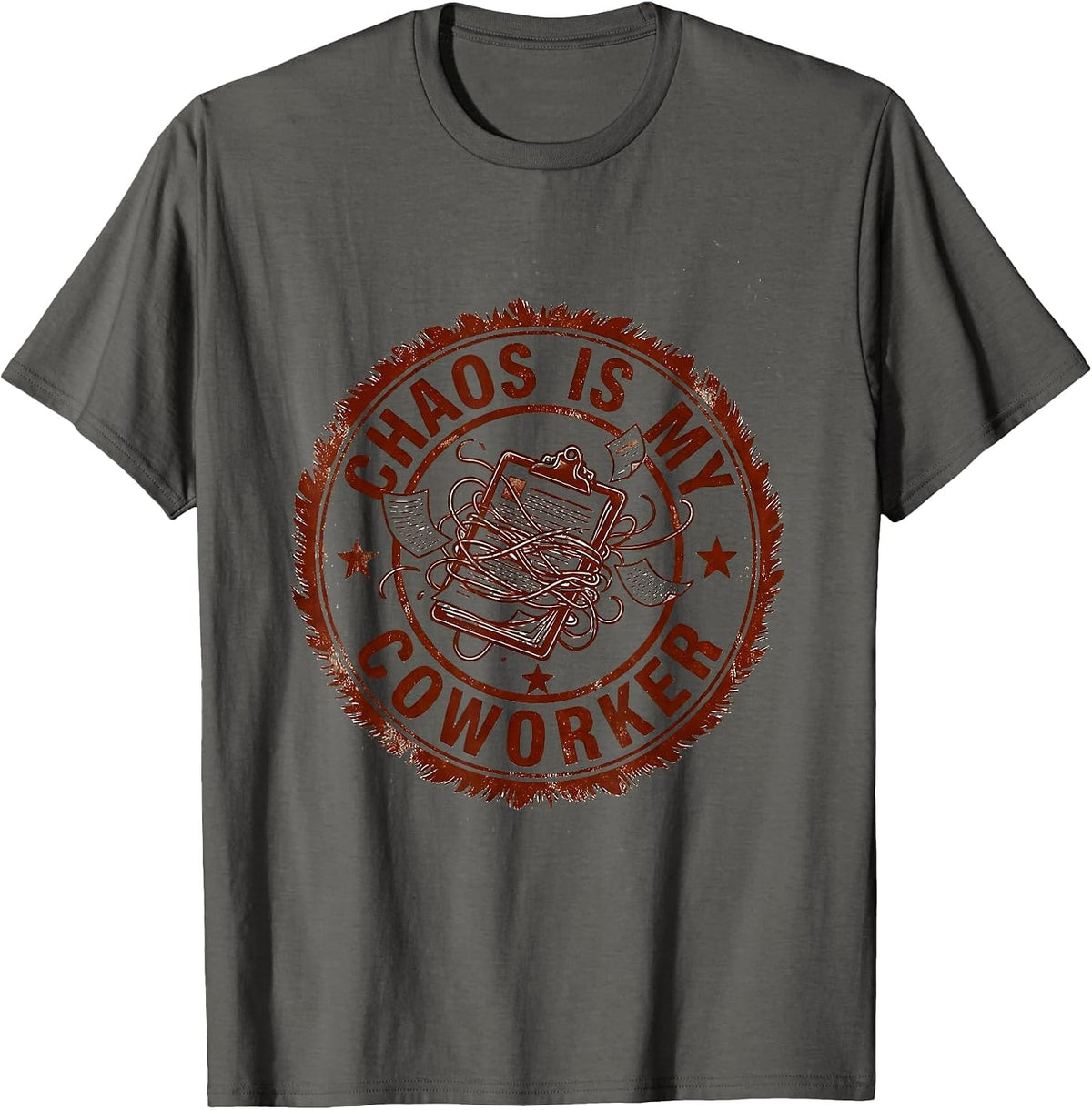 Chaos Is My Coworker Chaos Coordinator Design T-Shirt - Asphalt Grey