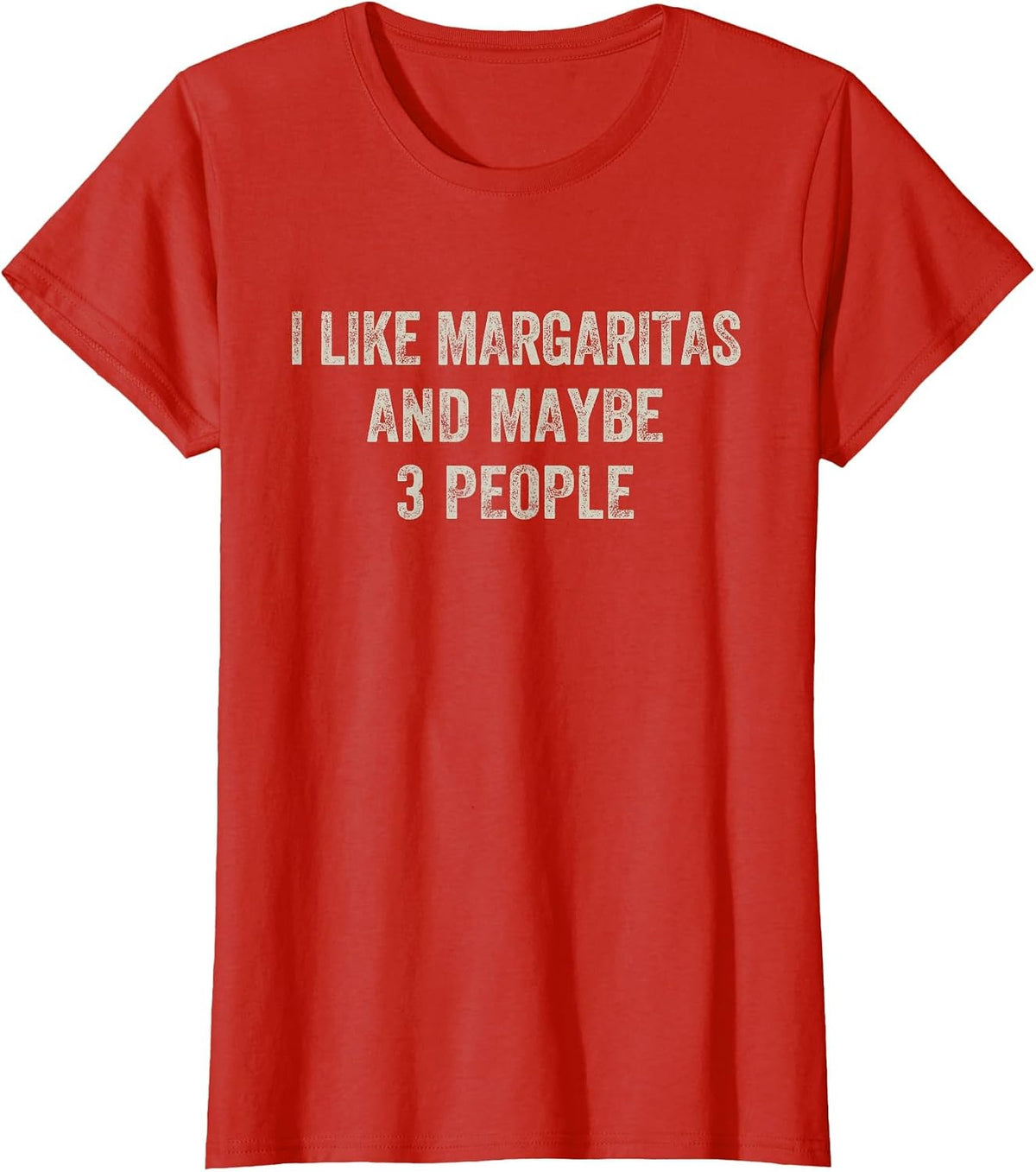 I Like Margaritas and Maybe 3 People Funny Cinco De Mayo T-Shirt - Red