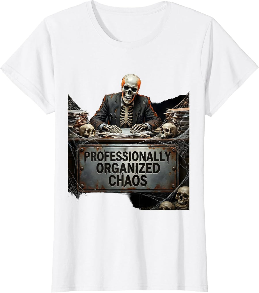 Chaos Coordinator Professionally Organized Chaos T-Shirt - White