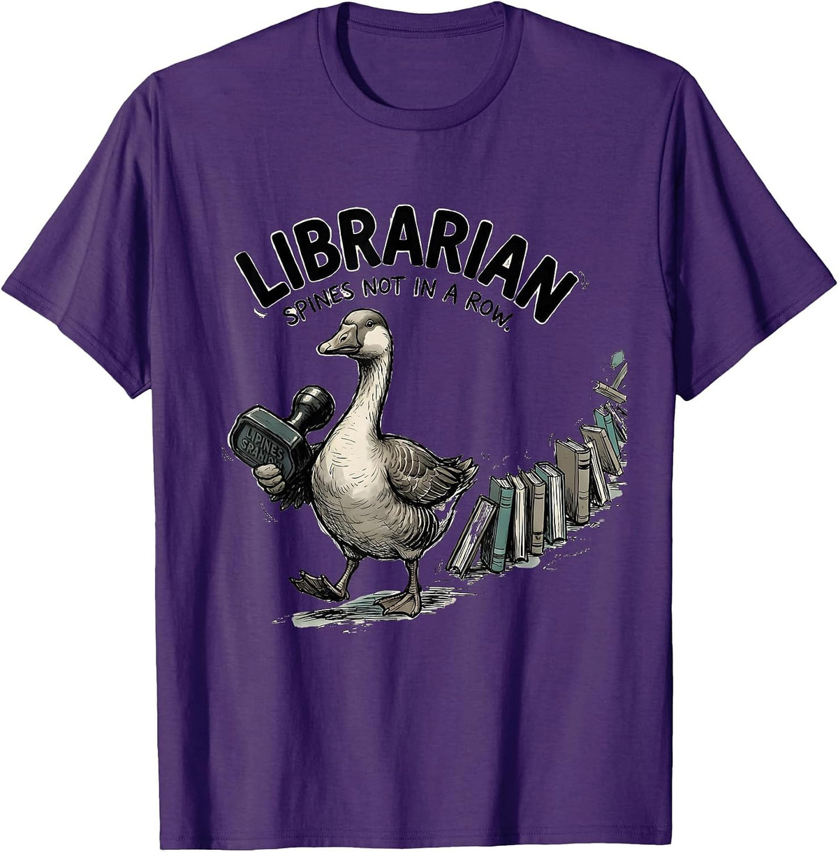 Librarian, Spines Not In A Row Funny Teacher Back To School T-Shirt - Purple