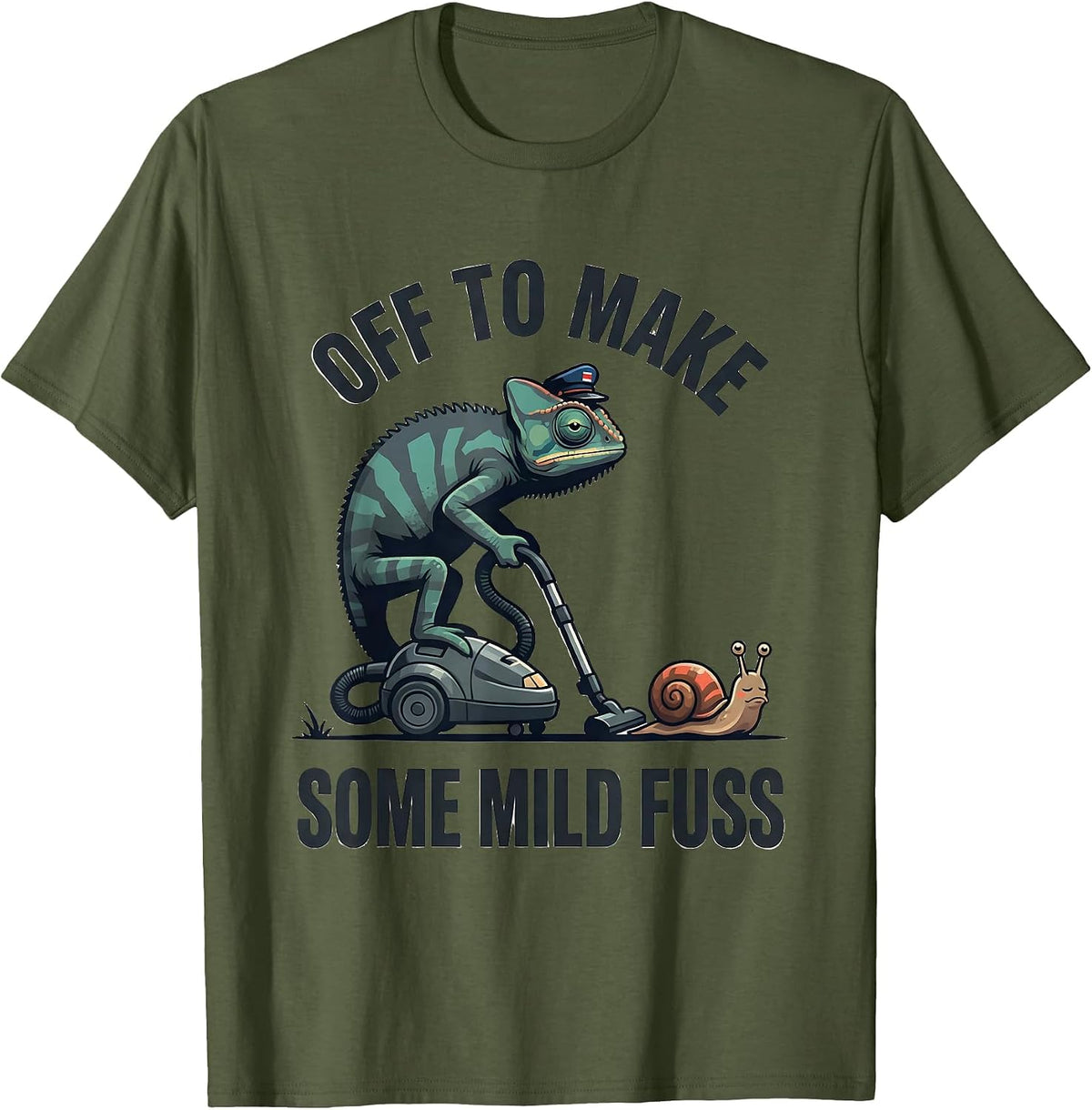 Men's Off To Make Some Mild Fuss Funny Chameleon Absurdist Meme T-Shirt - Olive Green