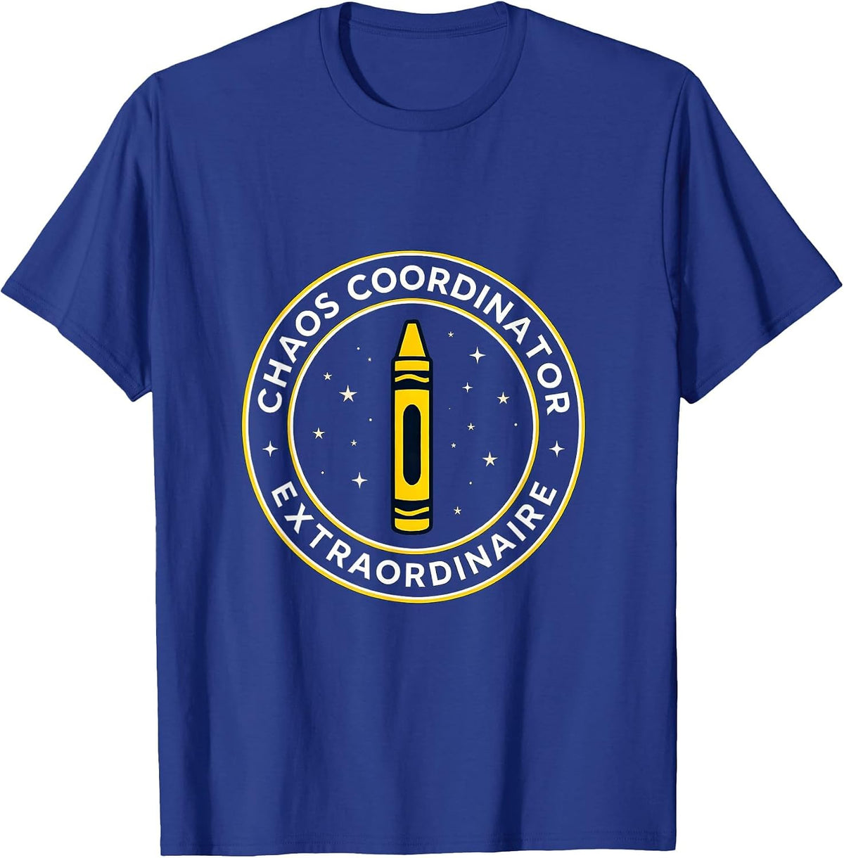 Men's Chaos Coordinator Extraordinaire PreK Teacher T-Shirt - Royal Blue