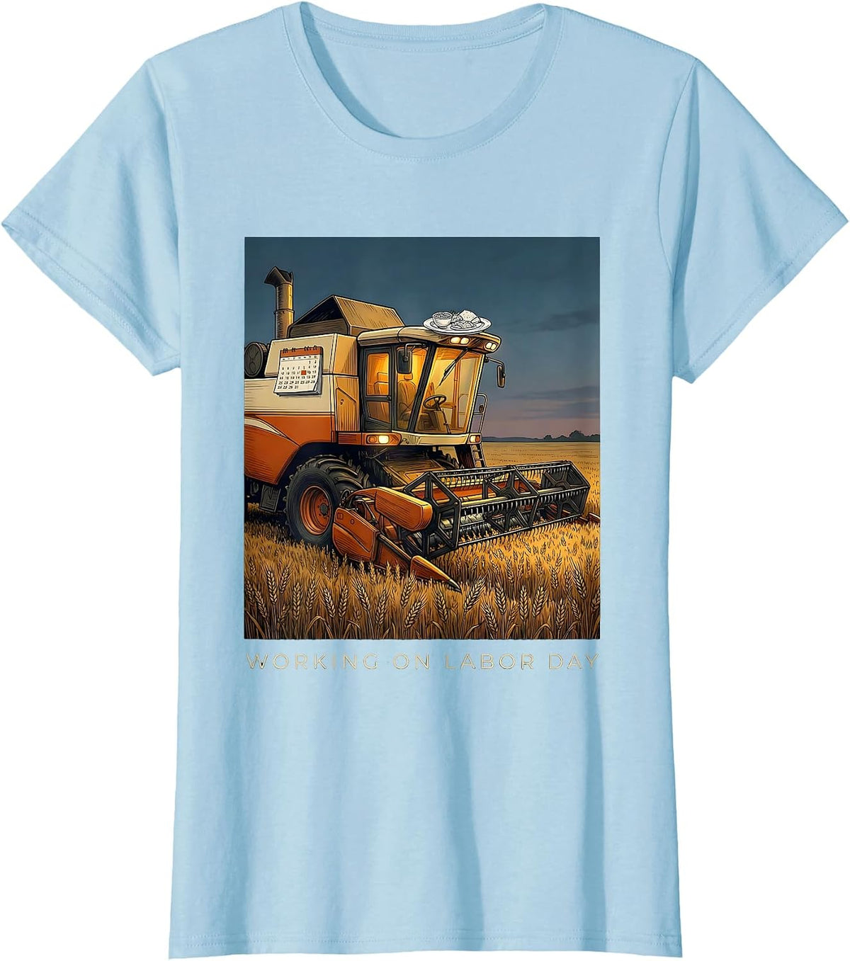 Working On Labor Day Funny Farmer Humor Blue Collar Pride T-Shirt - Baby Blue