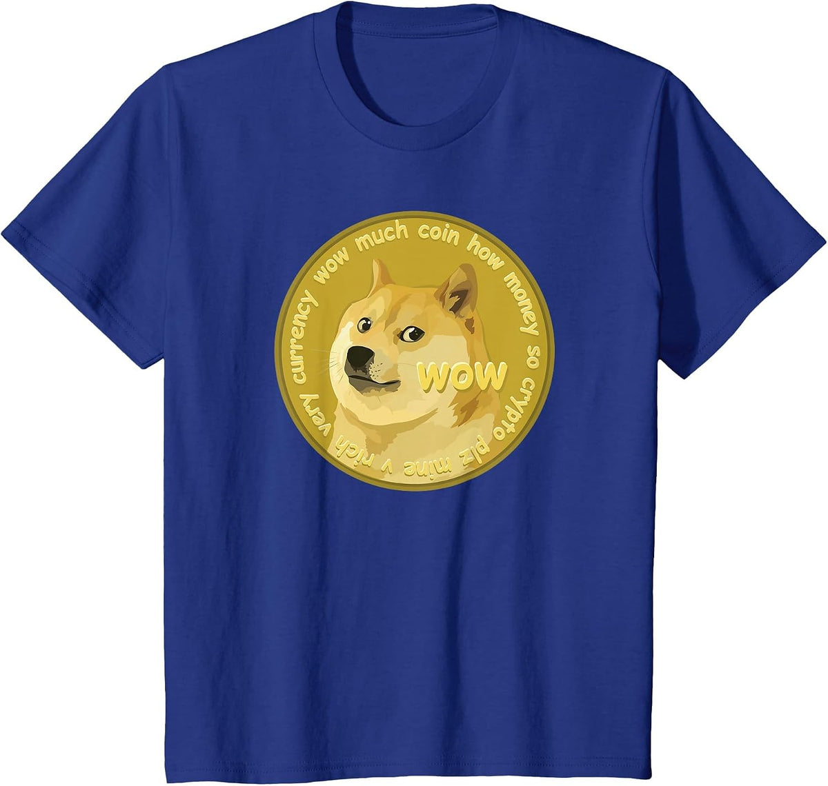 Cute Dogecoin Much Wow Doge Cryptocurrency Token T-Shirt - Royal Blue