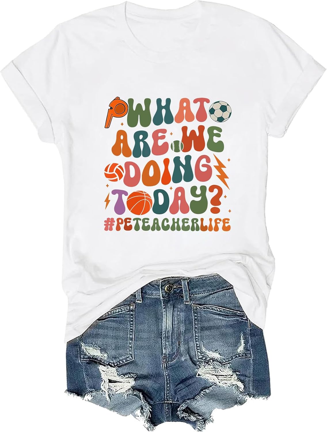 Retro PE Teacher What are We Doing Today Shirt Funny PE Teacher Tee - White