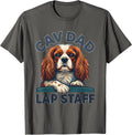 Cav Dad Lap Staff Funny Cavalier King Charles Spaniel Dog T-Shirt - Asphalt Grey