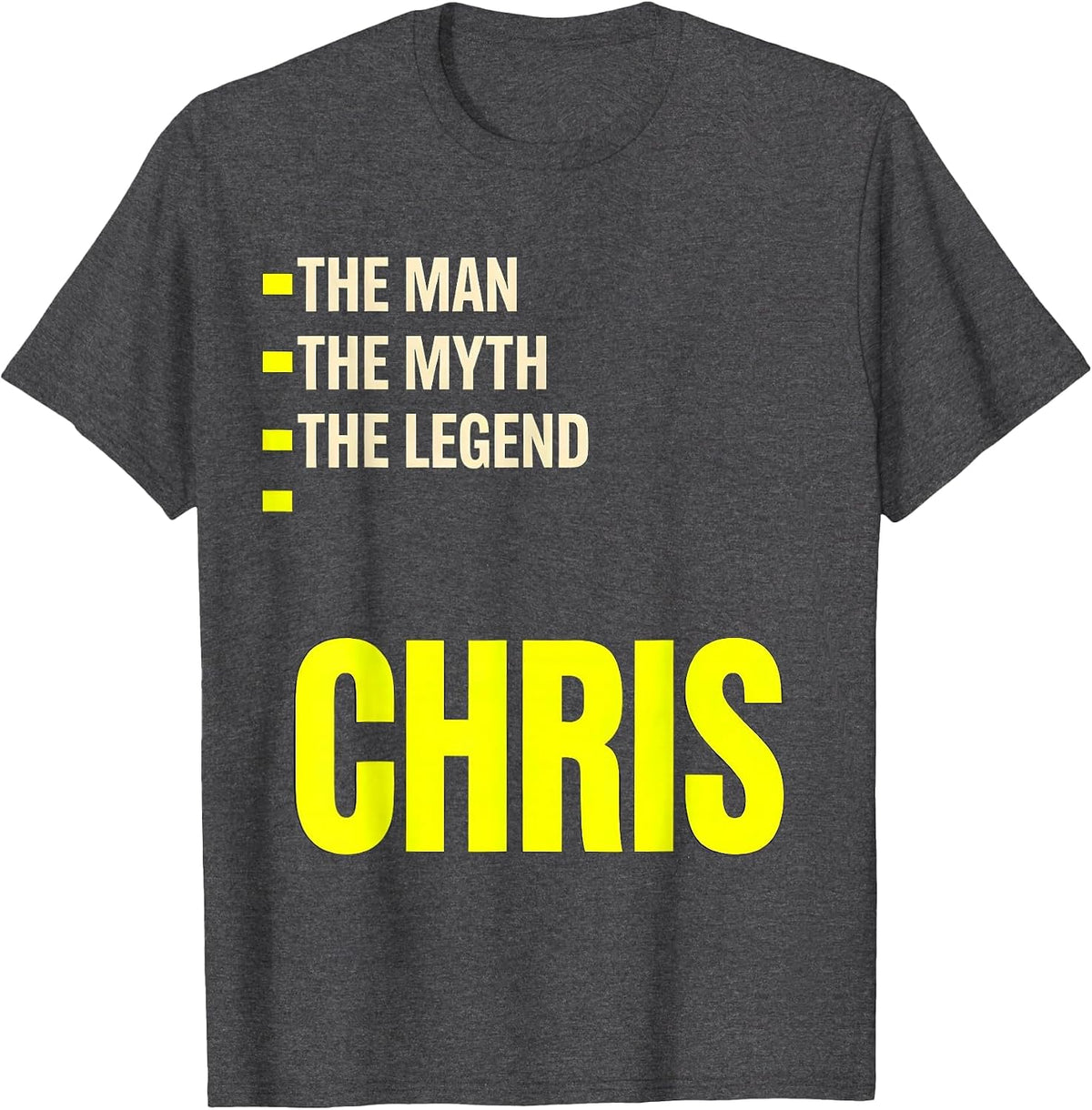 Men's The Man The Myth The Legend Chris Funny Personalized Gift T-Shirt - Dark Heather Grey