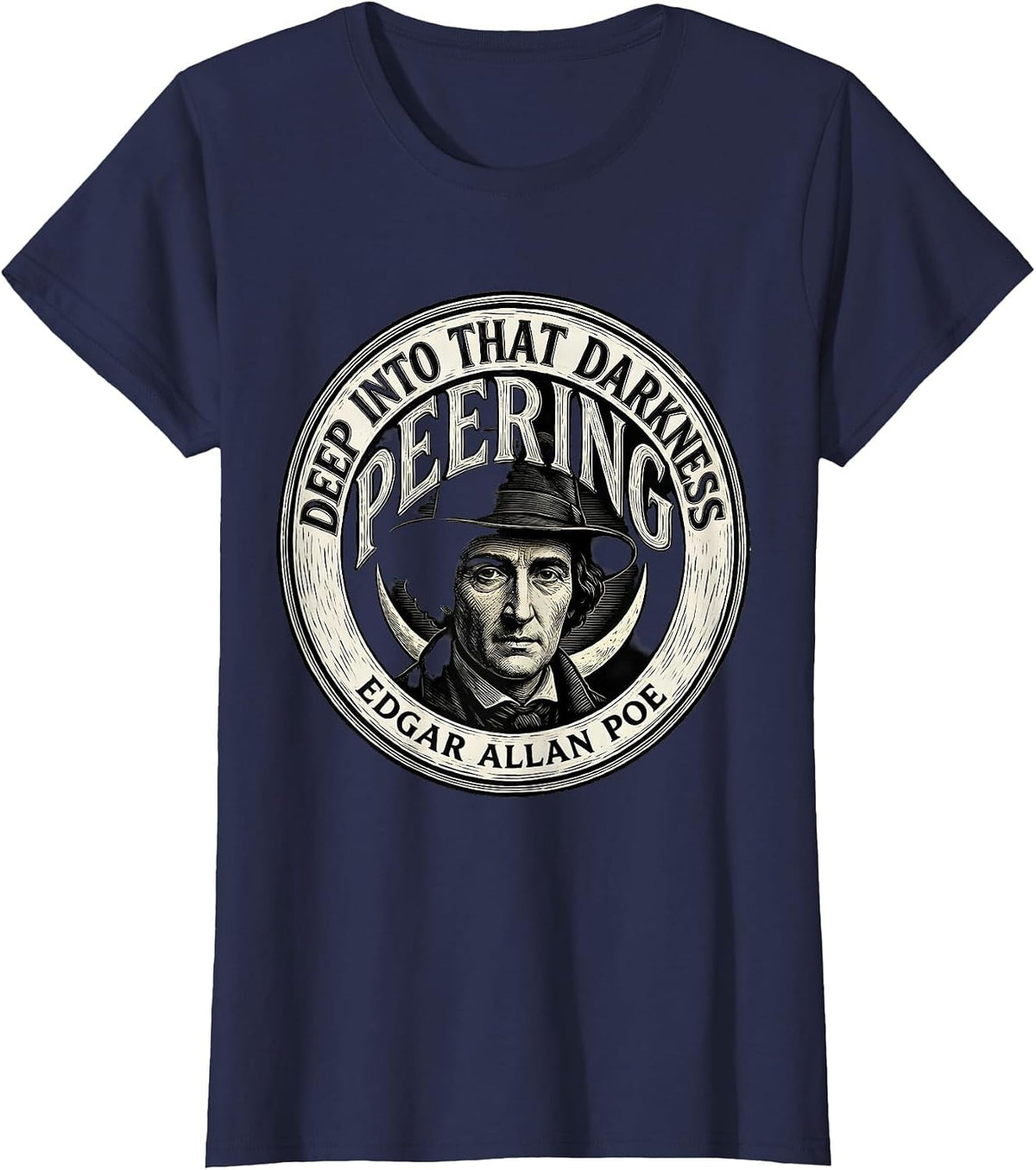 Women's Deep into that darkness peering — Edgar Allan Poe Gothic T-Shirt - Navy Blue