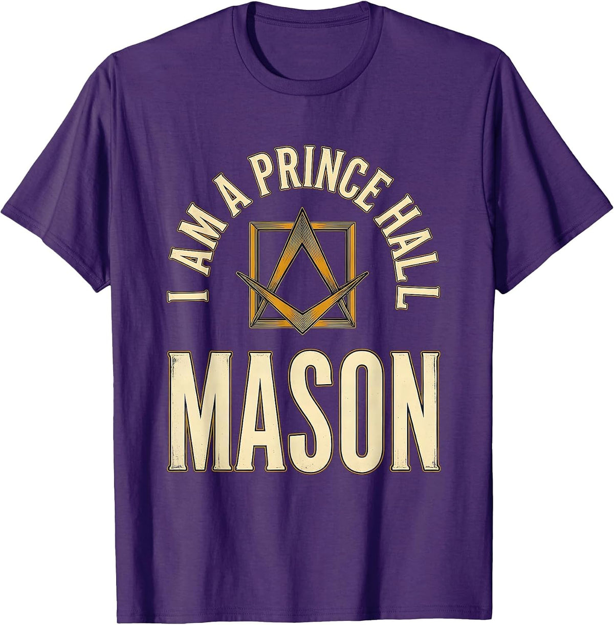 I Am A Prince Hall Mason Vintage Freemason Lodge Keepsake T-Shirt - Purple