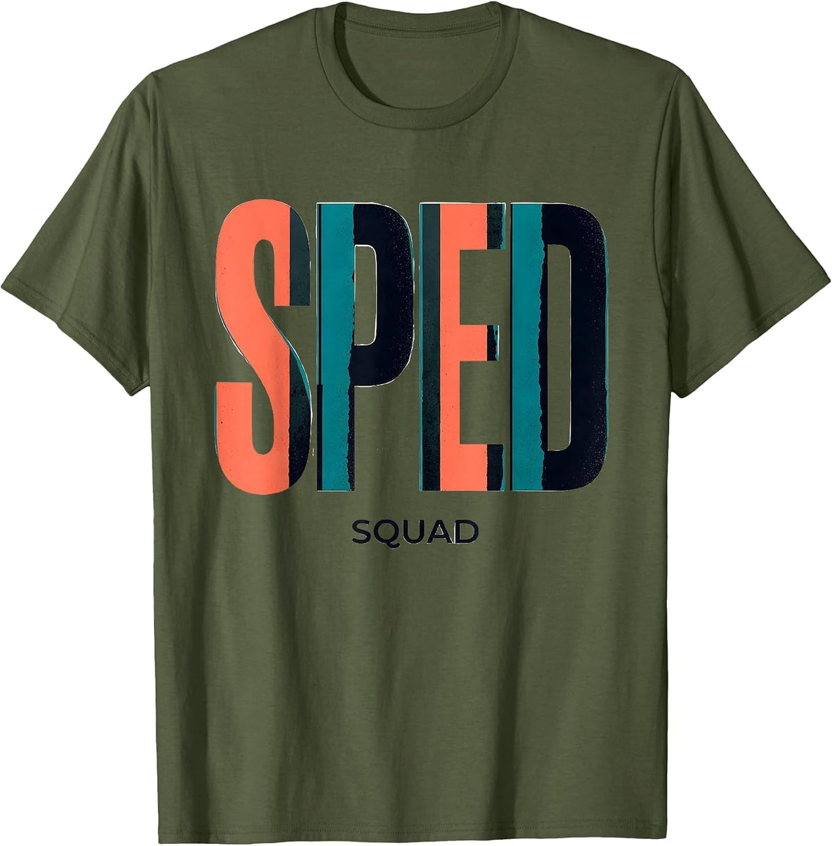 Sped Squad Custom Flat Polychrome School Support Staff T-Shirt - Olive Green
