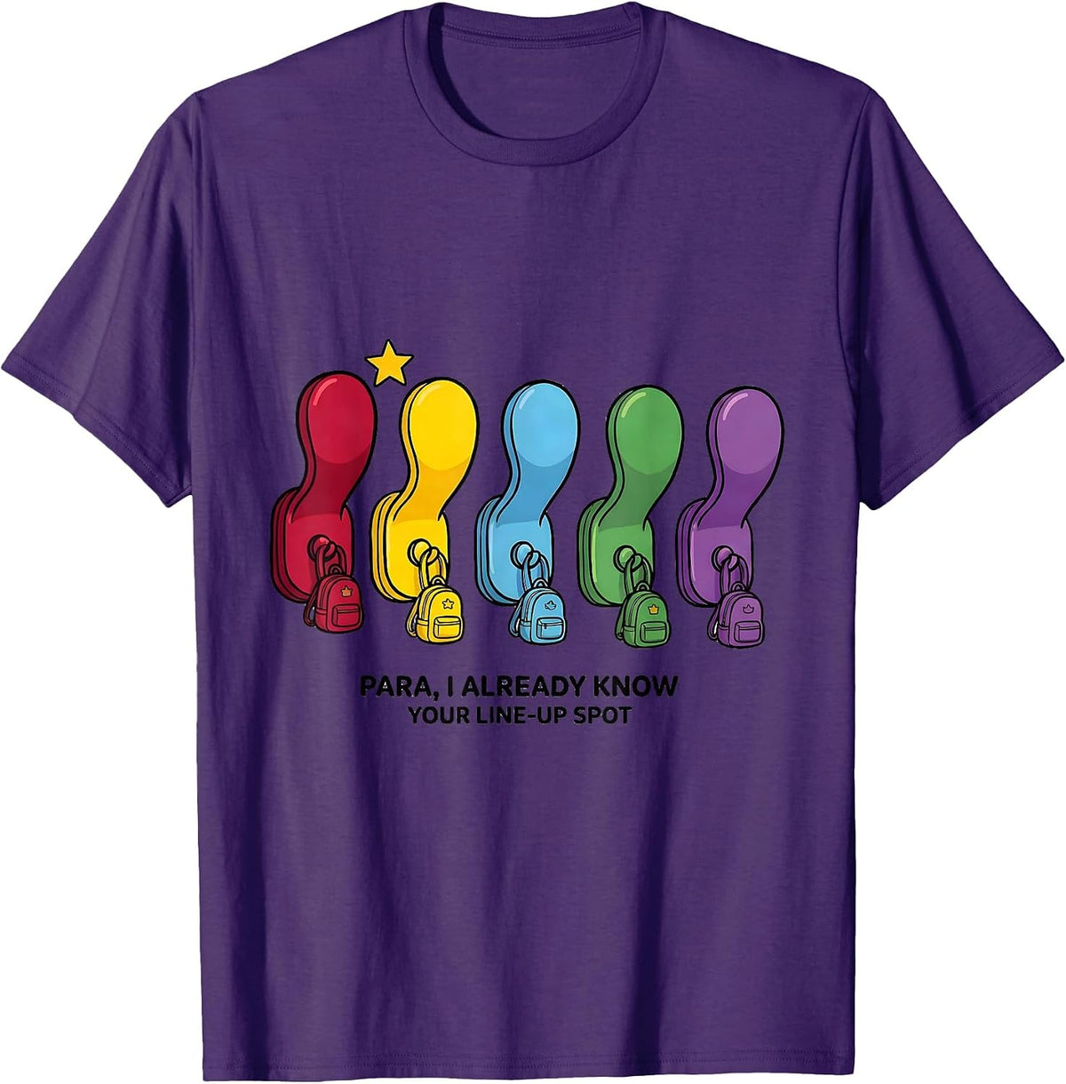 Men's PARA, I Already Know Your Line-Up Spot Funny T-Shirt - Purple
