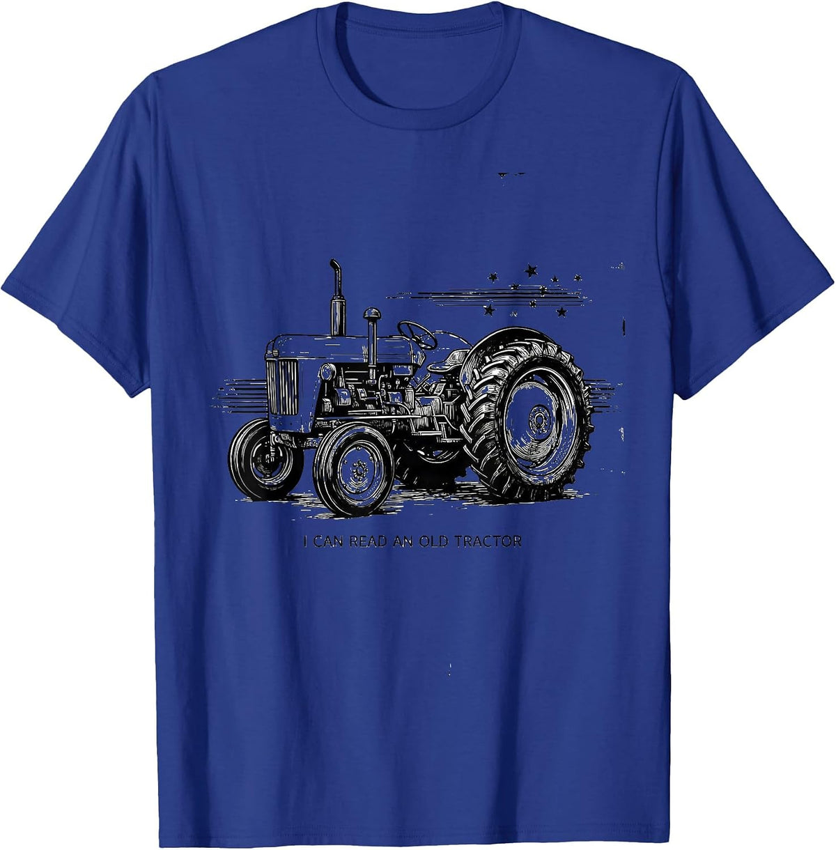 I Can Read An Old Tractor Funny Farmer Tractor Lover Gift T-Shirt - Royal Blue