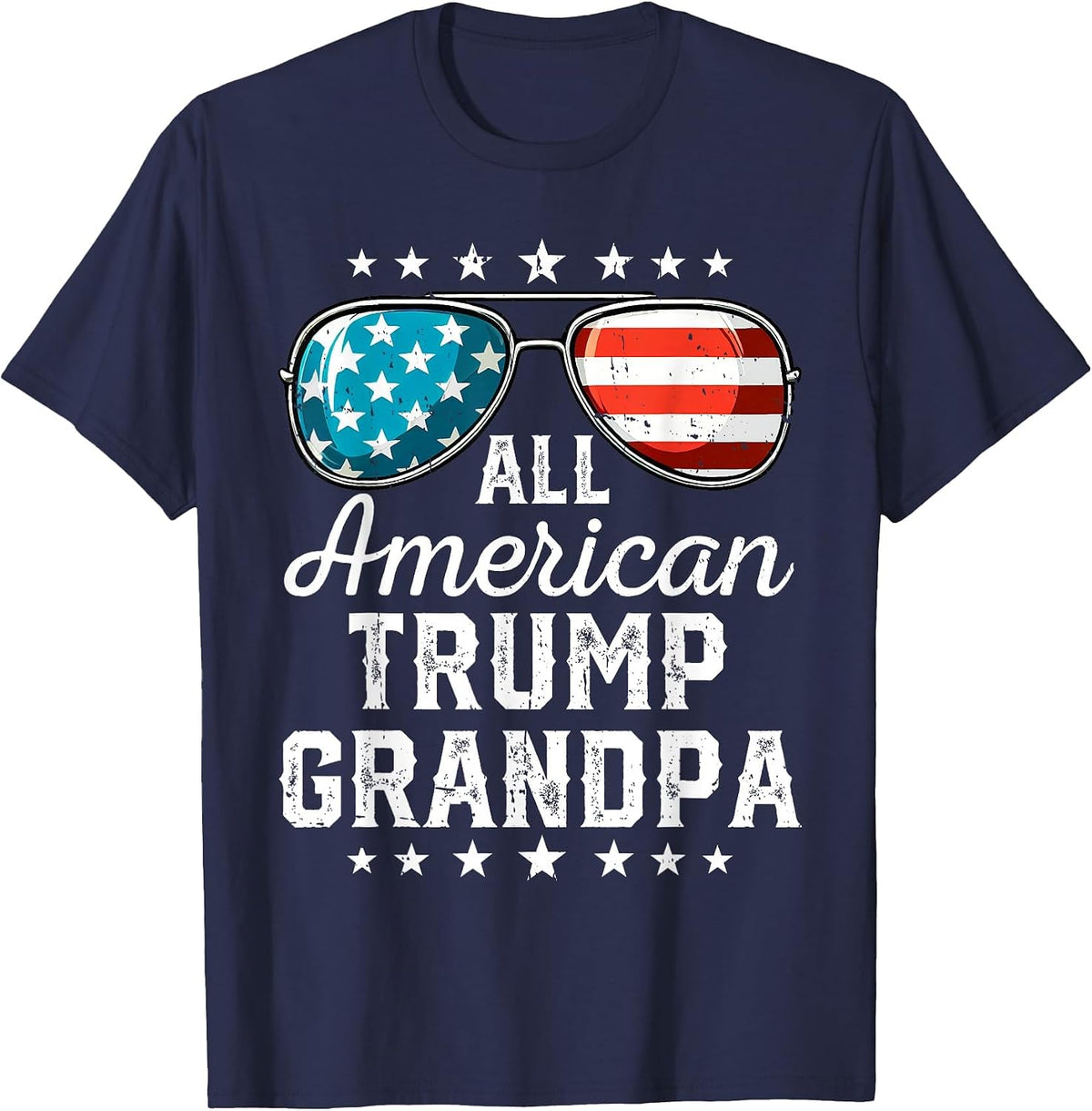 All American Trump Grandpa 4th of July USA Sunglasses Funny T-Shirt - Navy Blue