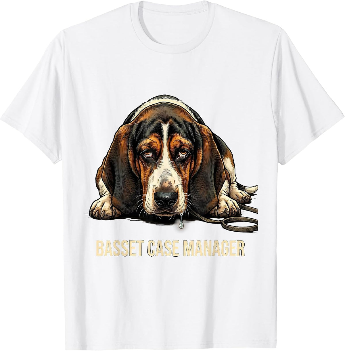 Men's Basset Case Manager Funny Basset Hound Dog Owner Gift T-Shirt - White