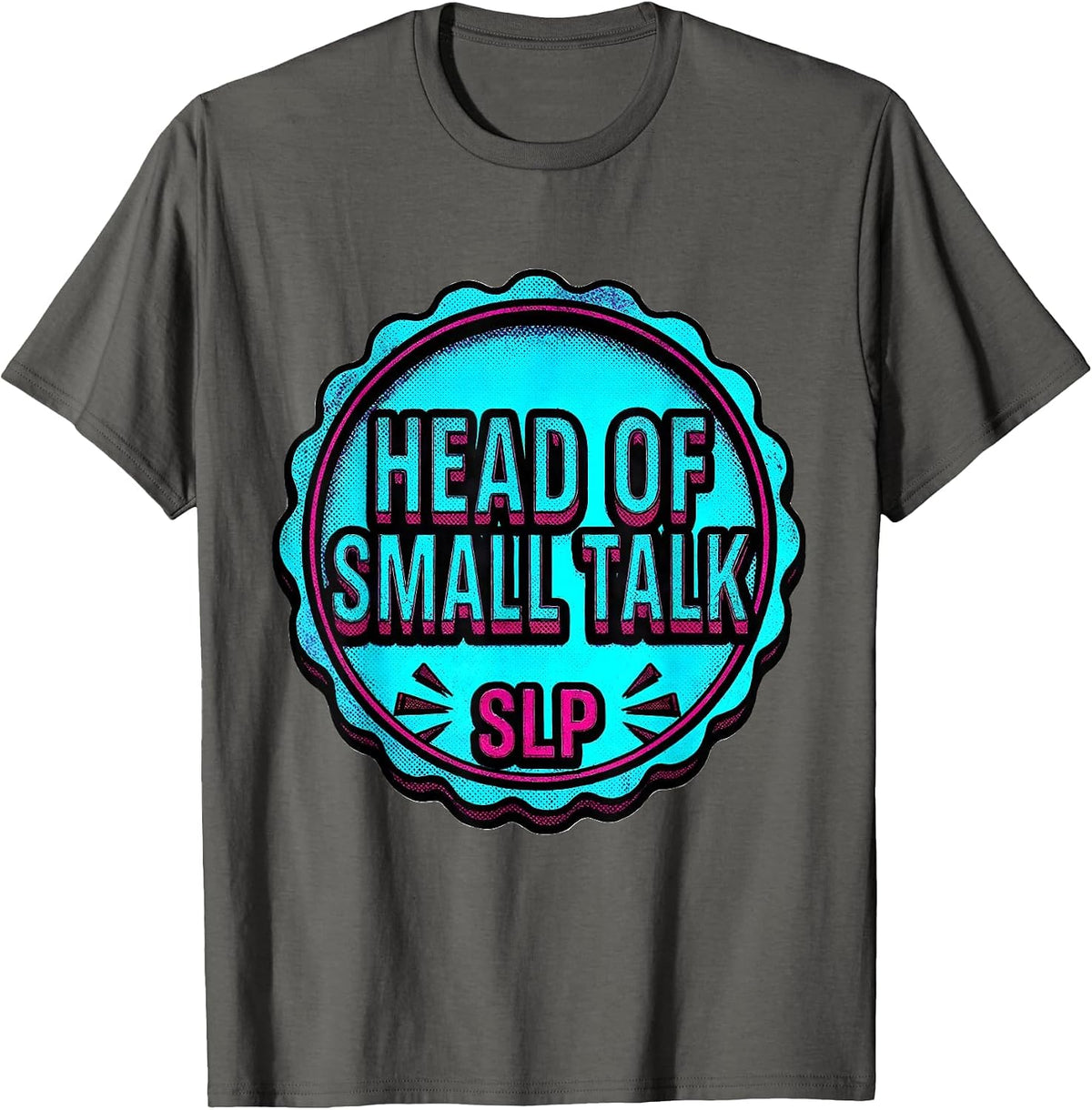 Head of Small Talk SLP Retro Pop Art Speech-Language T-Shirt - Asphalt Grey