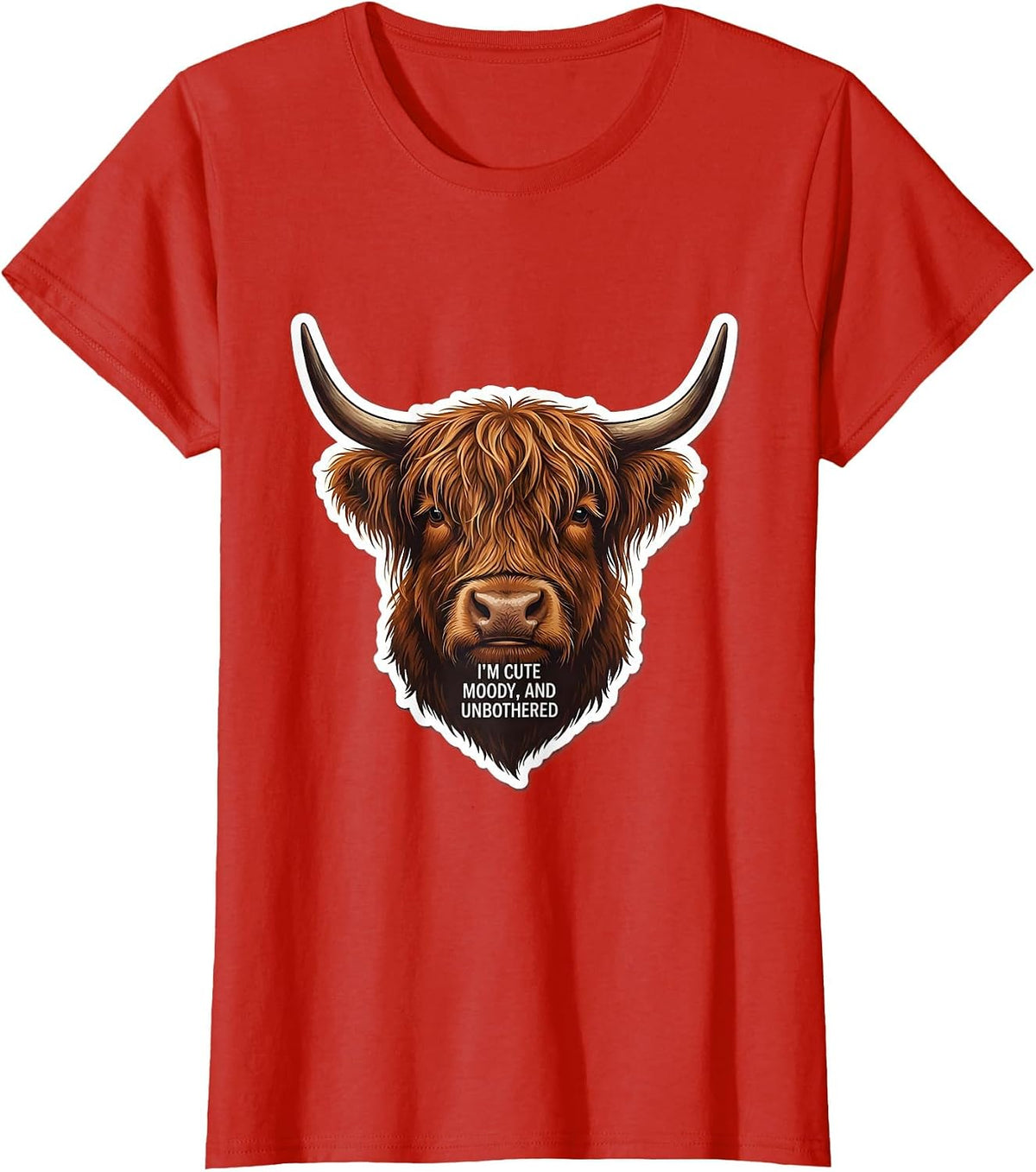 Women's I’m Cute Moody And Unbothered Highland Cow Character T-Shirt - Red
