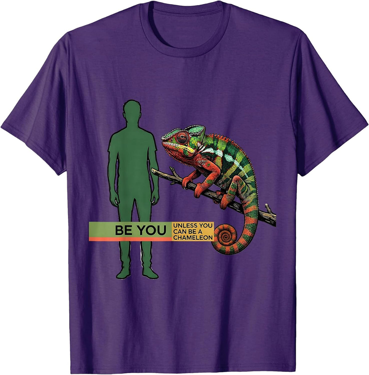 Be You Unless You Can Be A Chameleon Funny Animal Lover Gift T-Shirt - Purple