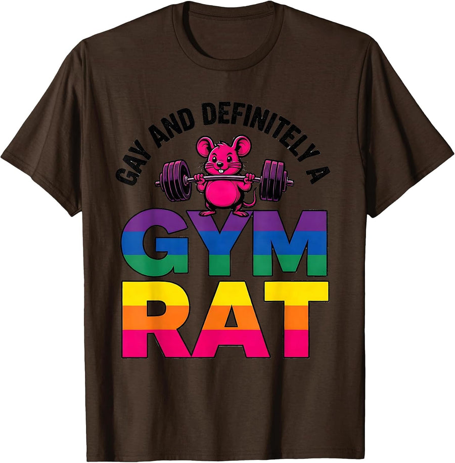 Gay And Definitely A Gym Rat Funny LGBTQ Pride Humor T-Shirt - Brown
