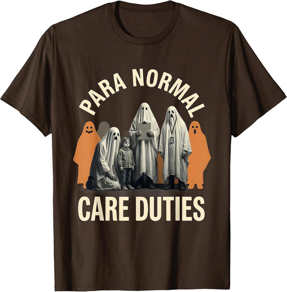 Men's Para Normal Care Duties Funny Paraeducator Ghost Halloween T-Shirt - Brown