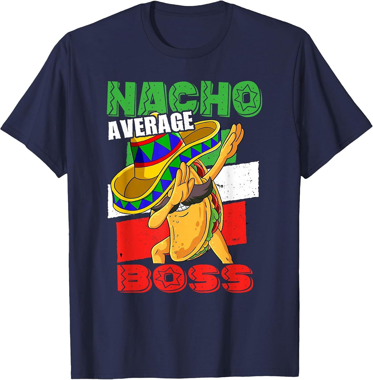 Nacho Average Boss T-Shirt - Navy Blue