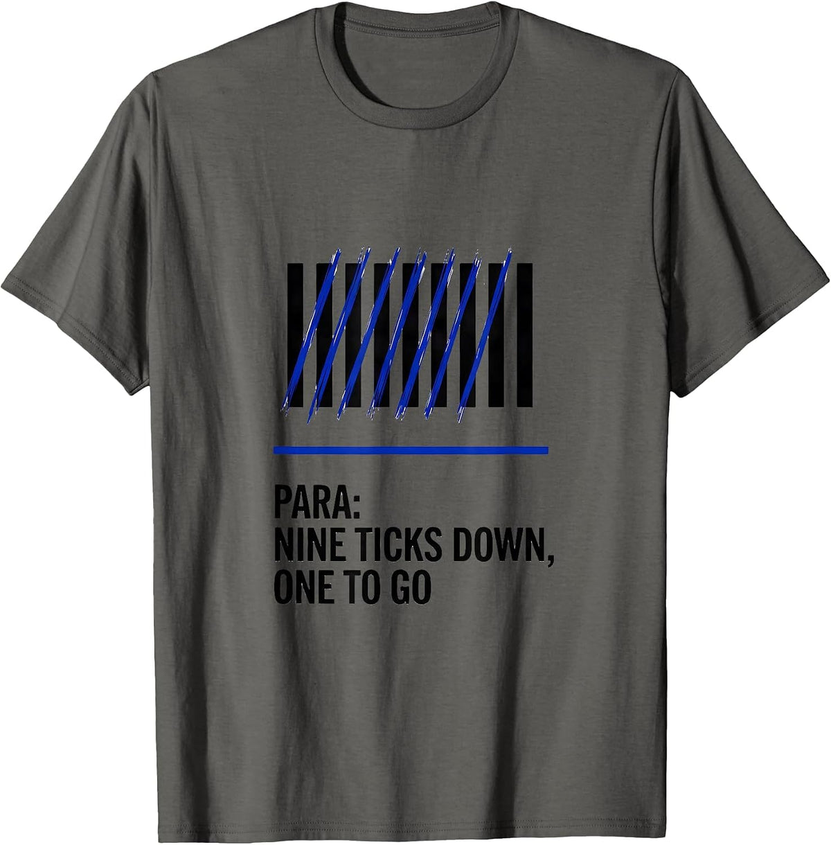 Men's Para Nine Ticks Down One To Go Funny Paraeducator T-Shirt - Asphalt Grey