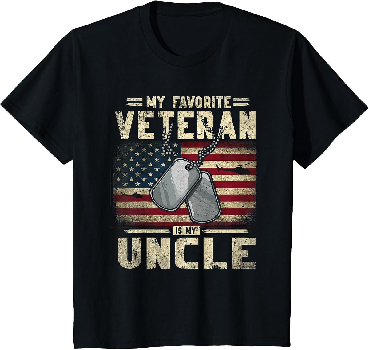 Veterans Day My Favorite Veteran is My Uncle Patriotic T-Shirt - Black