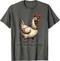 Go On, Face This Chicken Funny Cartoon Chicken Lover Gift T-Shirt - Asphalt Grey