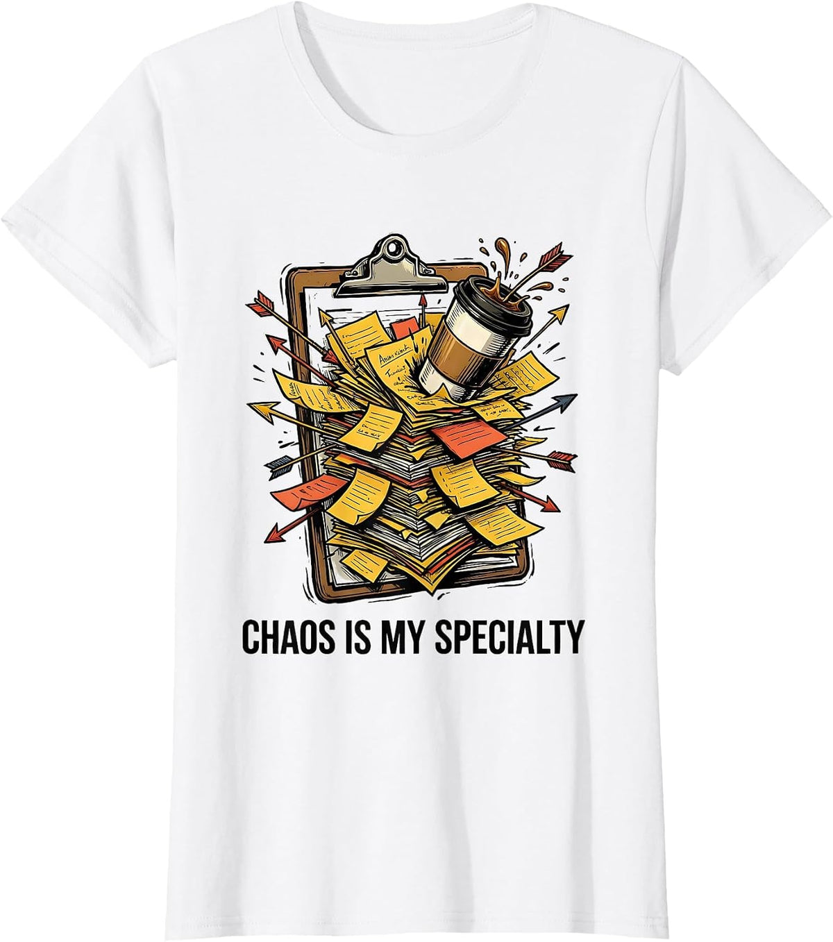Chaos Is My Specialty Chaos Coordinator Design T-Shirt - White