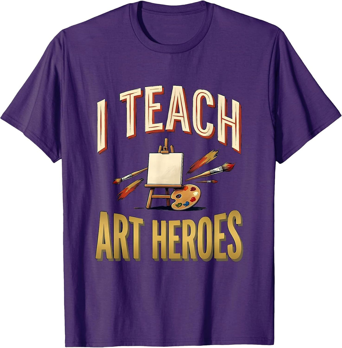 I Teach Art Heroes Funny Teacher Classroom Back To School T-Shirt - Purple