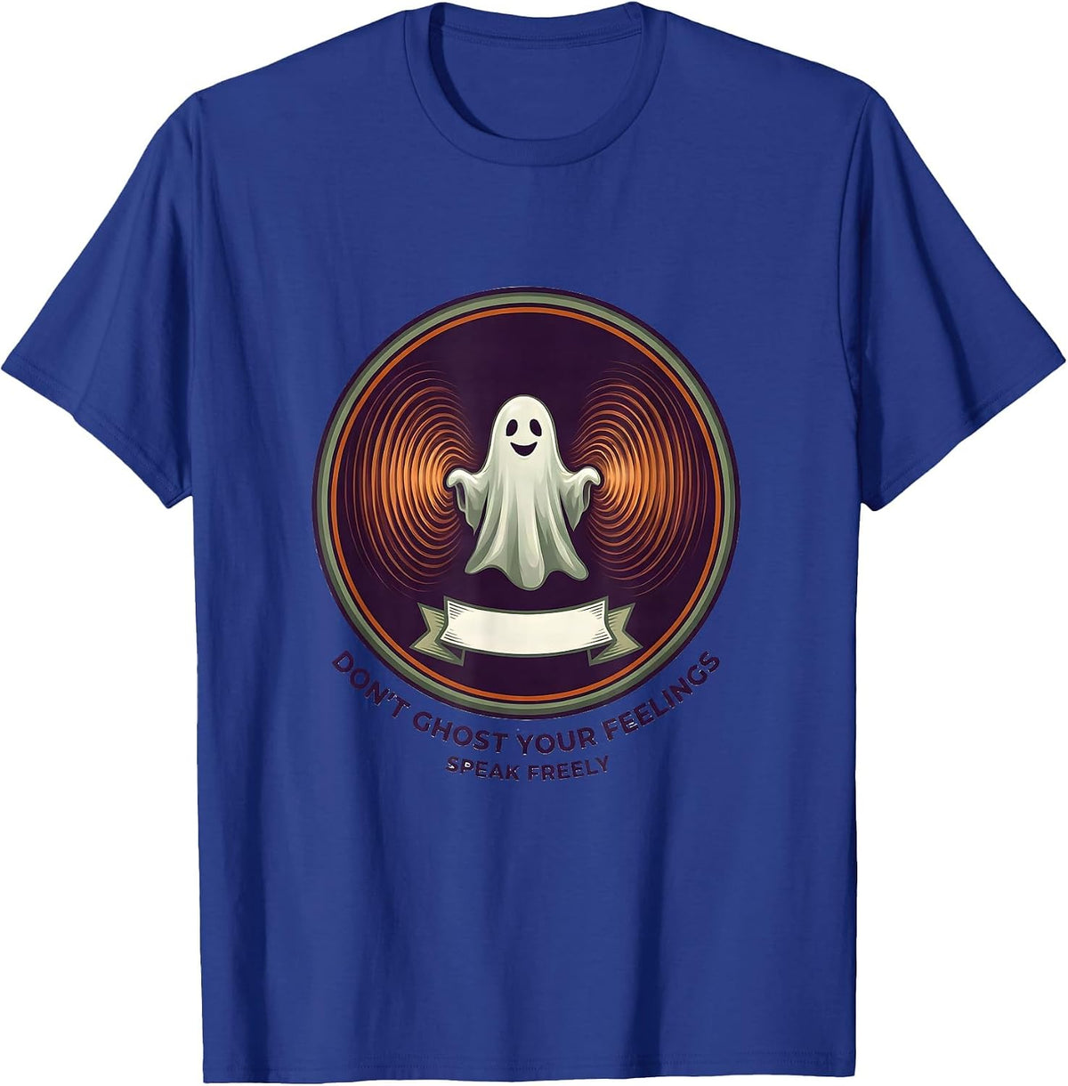 Don't Ghost Your Feelings Speak Freely School Counselor T-Shirt - Royal Blue
