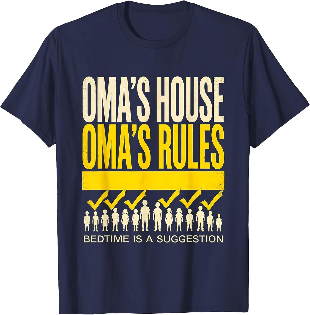 Men's Oma's House Oma's Rules Bedtime Is A Suggestion German T-Shirt - Navy Blue