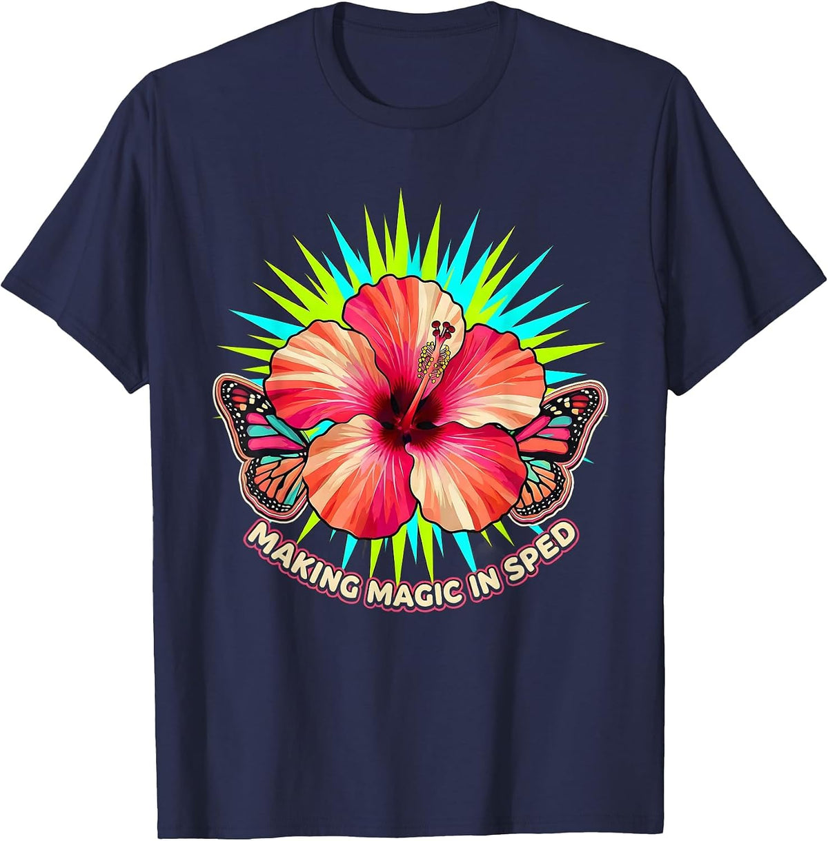 Making Magic in Sped Teacher Design T-Shirt - Navy Blue