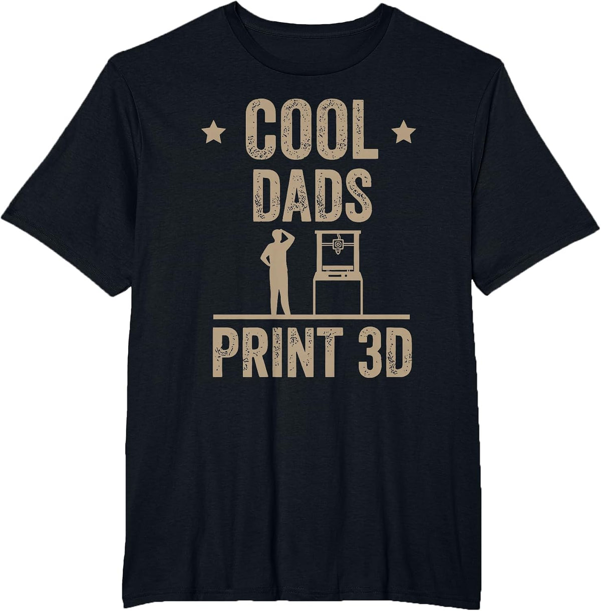 Cool Dads Print 3D Funny 3D Printer for Dad T-Shirt - Black
