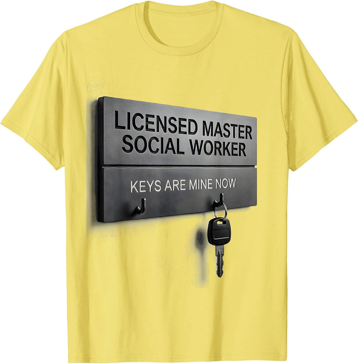 Men's Licensed Master Social Worker, Keys Are Mine Now T-Shirt - Lemon Yellow