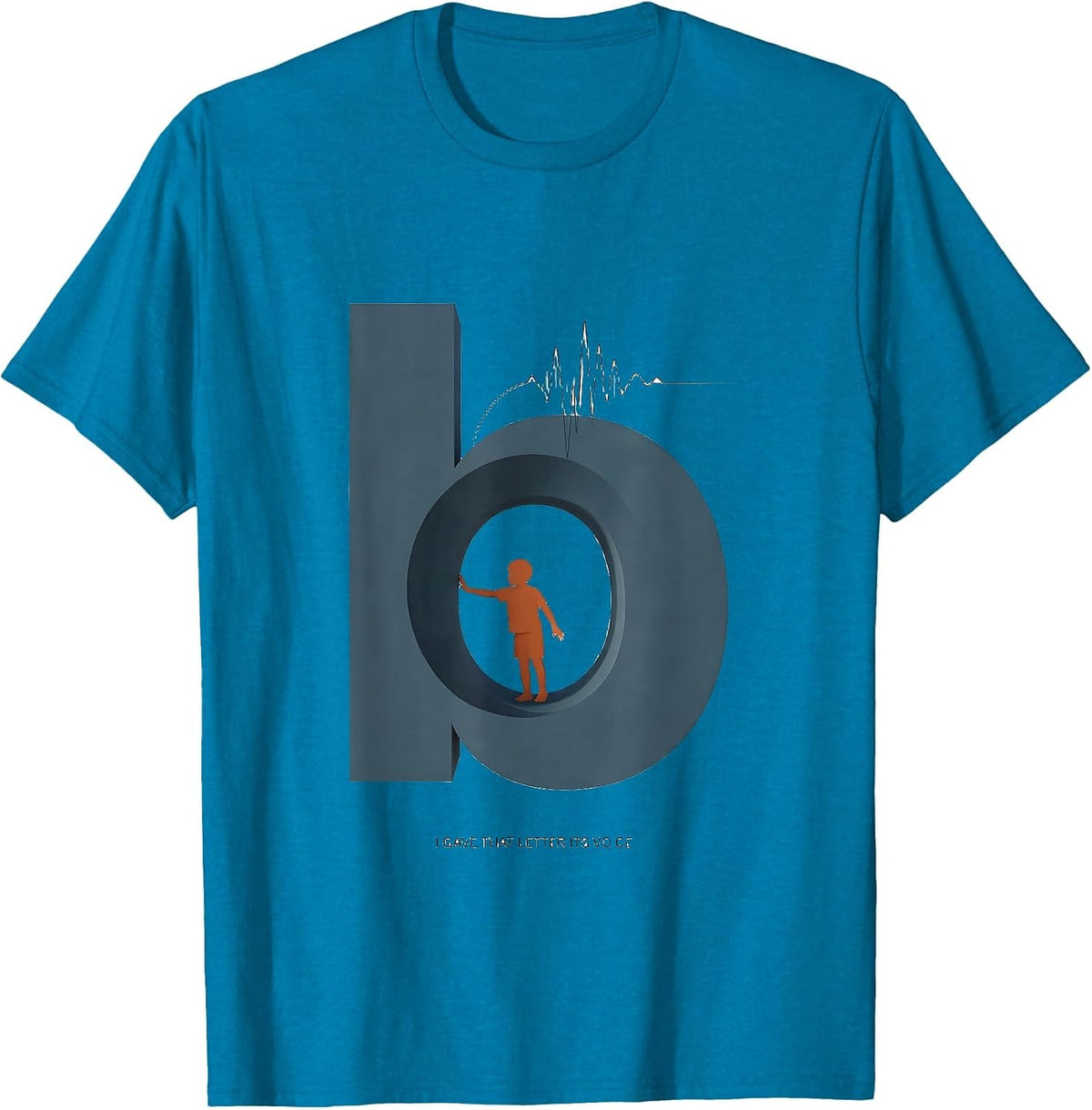 I Gave That Letter Its Voice Cute Speech Language T-Shirt - Sapphire Blue